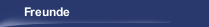 Freunde